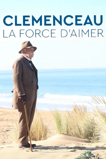 Clemenceau, la force d’aimer [HDRIP] - FRENCH