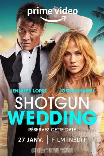 Shotgun Wedding  [WEB-DL 720p] - TRUEFRENCH