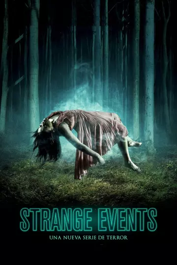 Strange Events  [WEBRIP] - VOSTFR