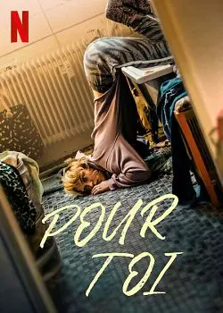 Pour toi  [WEB-DL 720p] - FRENCH