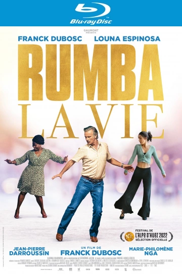 Rumba la vie  [HDLIGHT 1080p] - FRENCH