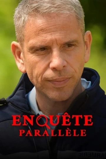 Enquête Parallèle [WEBRIP 720p] - FRENCH