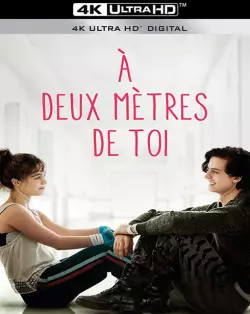 A deux mètres de toi  [WEB-DL 4K] - MULTI (TRUEFRENCH)