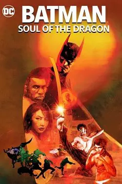 Batman: Soul of the Dragon  [WEB-DL 720p] - FRENCH