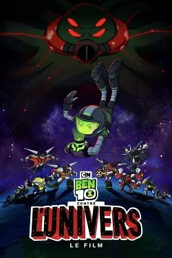 Ben 10 contre l'Univers [HDRIP] - FRENCH