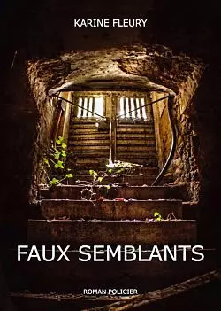 Faux semblants  [HDTV] - FRENCH