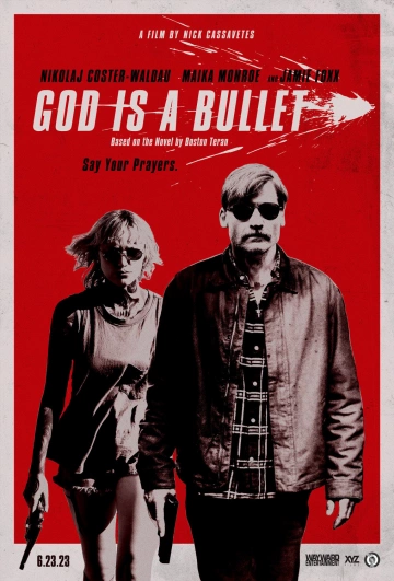 God is a Bullet  [WEBRIP 720p] - TRUEFRENCH