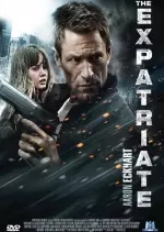 The Expatriate  [BDRip XviD] - FRENCH