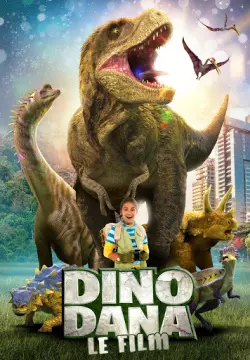 Dino Dana : Le film  [WEB-DL 720p] - FRENCH