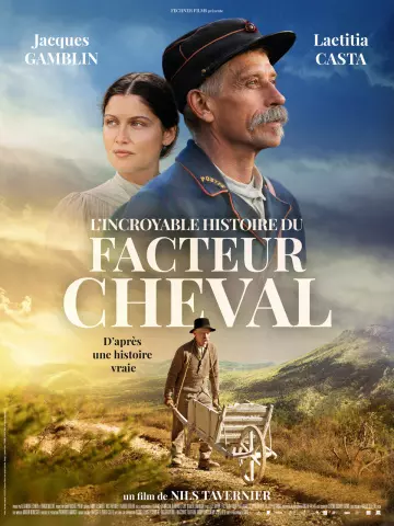 L'Incroyable histoire du Facteur Cheval  [WEB-DL 1080p] - FRENCH