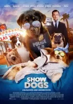 Show Dogs  [WEB-DL 720p] - FRENCH