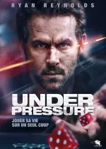 Under Pressure  [BDRIP] - TRUEFRENCH