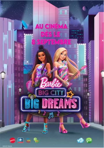 Barbie : Grande Ville, Grands Rêves  [WEB-DL 1080p] - FRENCH