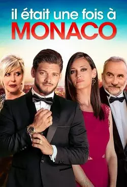 Il était une fois à Monaco  [WEB-DL 1080p] - FRENCH