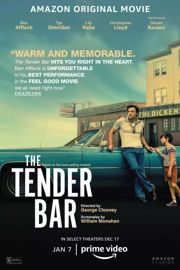 The Tender Bar  [HDRIP] - VOSTFR