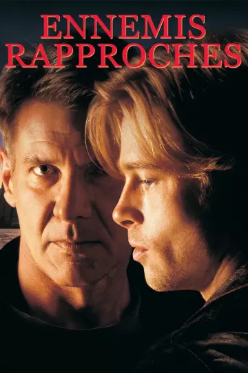 Ennemis rapprochés [DVDRIP] - TRUEFRENCH