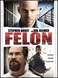 Felon [DVDRIP] - TRUEFRENCH