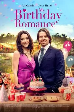 My Birthday Romance [WEB-DL 720p] - FRENCH