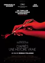 D'après une Histoire Vraie  [HDRIP] - FRENCH