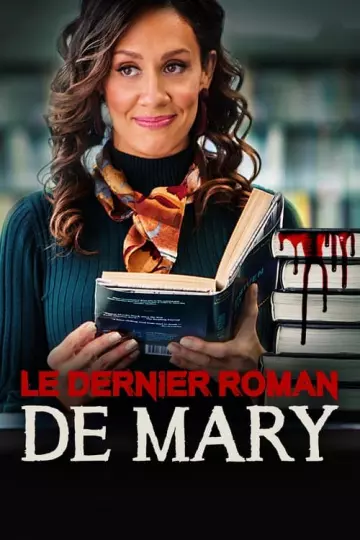 Le dernier roman de Mary  [HDRIP] - FRENCH