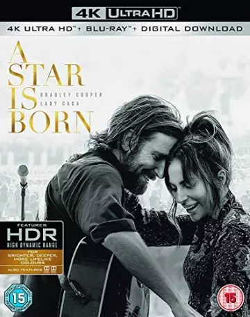 A Star Is Born [BLURAY REMUX 4K] - MULTI (TRUEFRENCH)