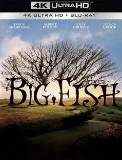 Big Fish  [BLURAY REMUX 4K] - MULTI (FRENCH)