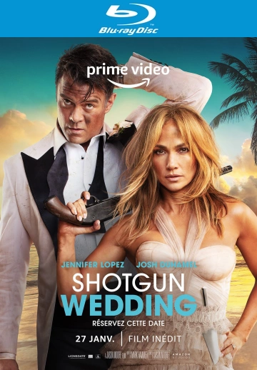 Shotgun Wedding  [HDLIGHT 1080p] - MULTI (FRENCH)