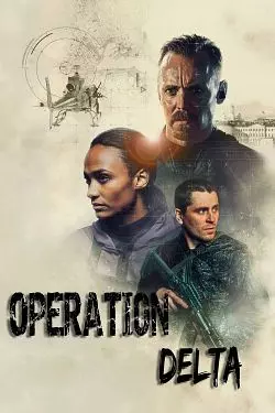 Opération Delta  [WEB-DL 1080p] - MULTI (FRENCH)