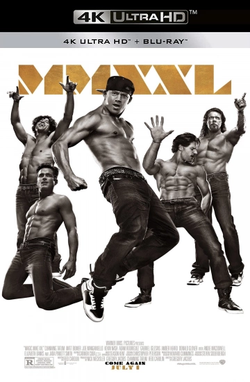 Magic Mike XXL  [WEBRIP 4K] - MULTI (TRUEFRENCH)