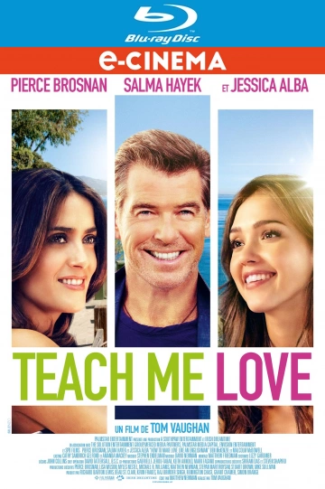 Teach Me Love  [HDLIGHT 1080p] - MULTI (FRENCH)