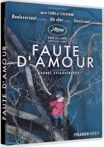 Faute d'amour  [BLU-RAY 720p] - FRENCH