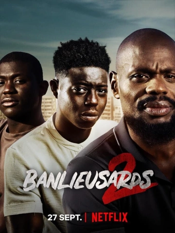 Banlieusards 2  [WEBRIP 720p] - FRENCH