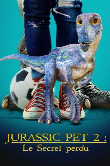 Jurassic Pet 2 : Le Secret perdu  [HDRIP] - FRENCH