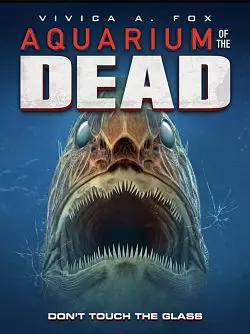 Aquarium of the Dead  [WEB-DL 1080p] - FRENCH