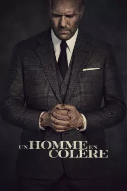 Un homme en colère [BDRIP] - FRENCH