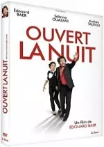 Ouvert la nuit [HD-LIGHT 720p] - FRENCH