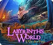 Labyrinths of the World - L Or des Fous  [PC]