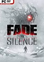 Fade to Silence  [PC]