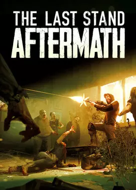 The Last Stand: Aftermath  [PC]