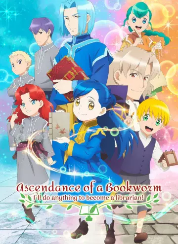 Ascendance of a Bookworm - vostfr