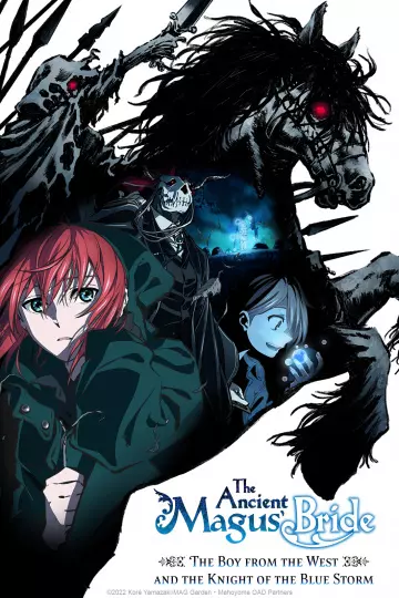 The Ancient Magus Bride: The Boy from the West and the Knight of the Blue Storm - vf