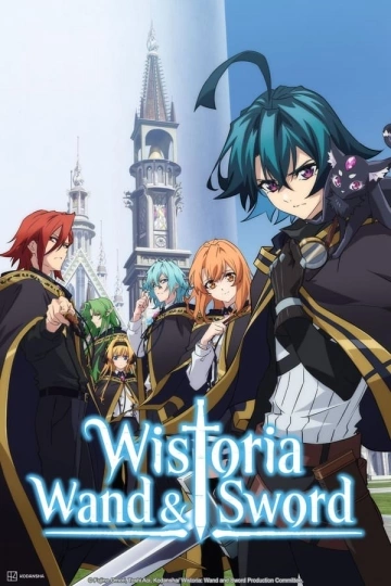 Wistoria: Wand and Sword - vf