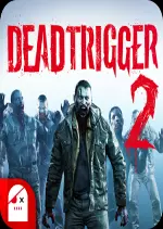 DEAD TRIGGER 2 v1.3.3  [Applications]