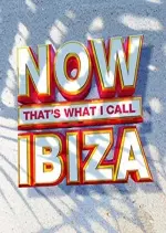 NOW Thats What I Call Ibiza  [Albums]