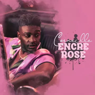 Corneille - Encre rose  [Albums]