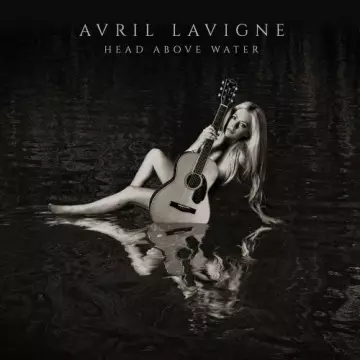 Avril Lavigne - Head Above Water  [Albums]