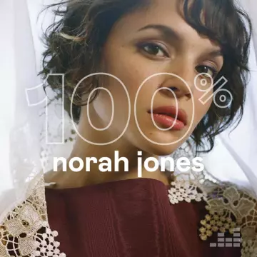 100% Norah Jones  [Albums]