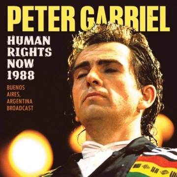 Peter Gabriel - Human Rights Now 1988  [Albums]