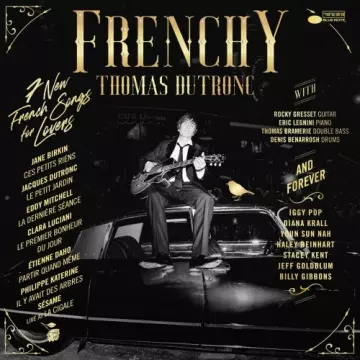 Thomas Dutronc - Frenchy (Deluxe)  [Albums]