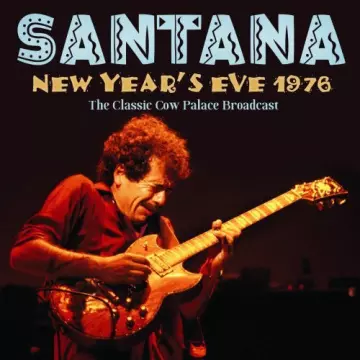 Santana - New Year's Eve 1976  [Albums]